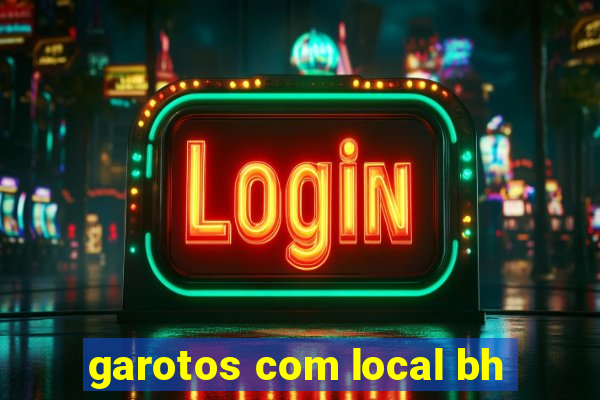 garotos com local bh